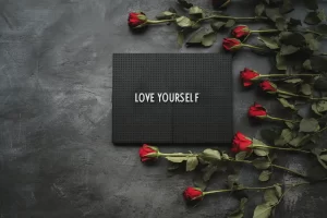 Love Yourself - Confidence